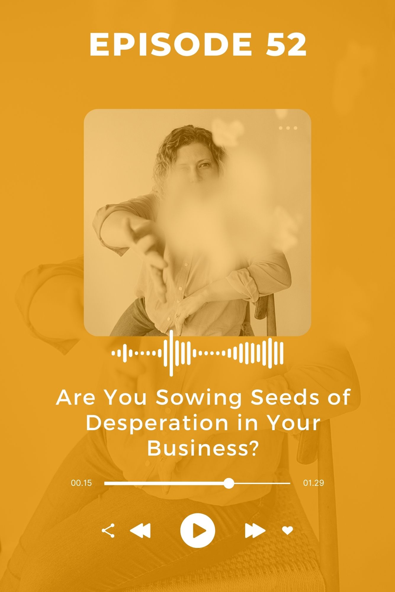 A yellow graphic of a woman throwing paper at the camera for a Christian women's business podcast about sowing seeds of despiration in your business.