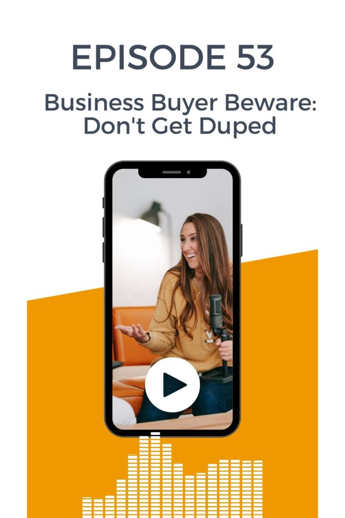 A phone graphic for a Christian Womens Business podcast of a woman in a yellow sweatshirt talking with her hands and words that say Business Buyer Beware: Don't get Duped.