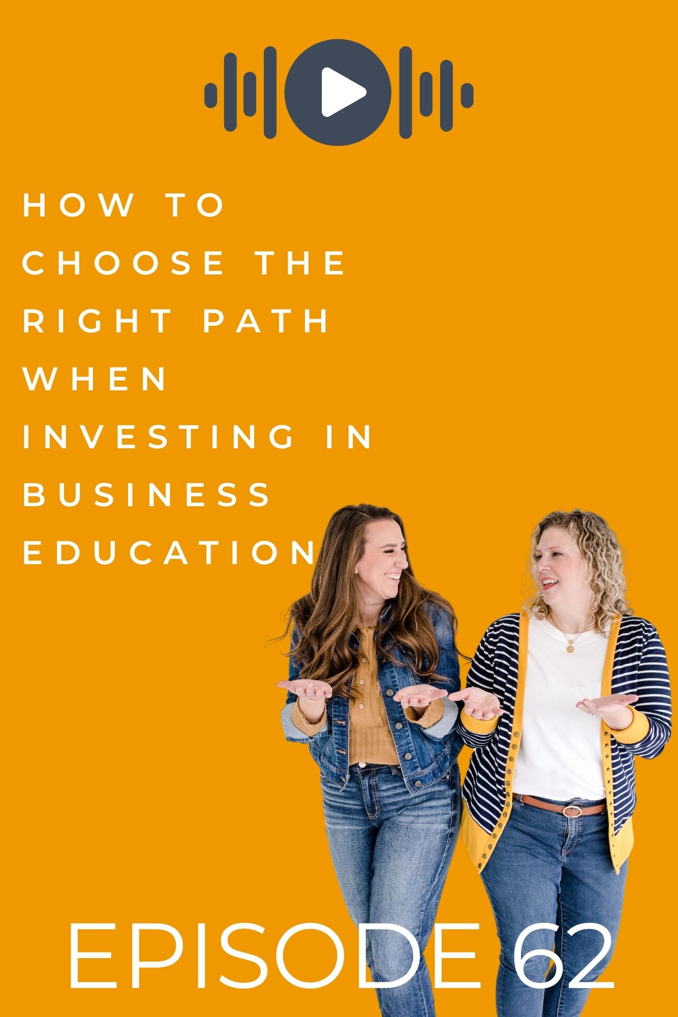 Two Christian women business owners and podcasters standing looking at each other with their palms up and wondering how to choose the right path when investing in business education.
