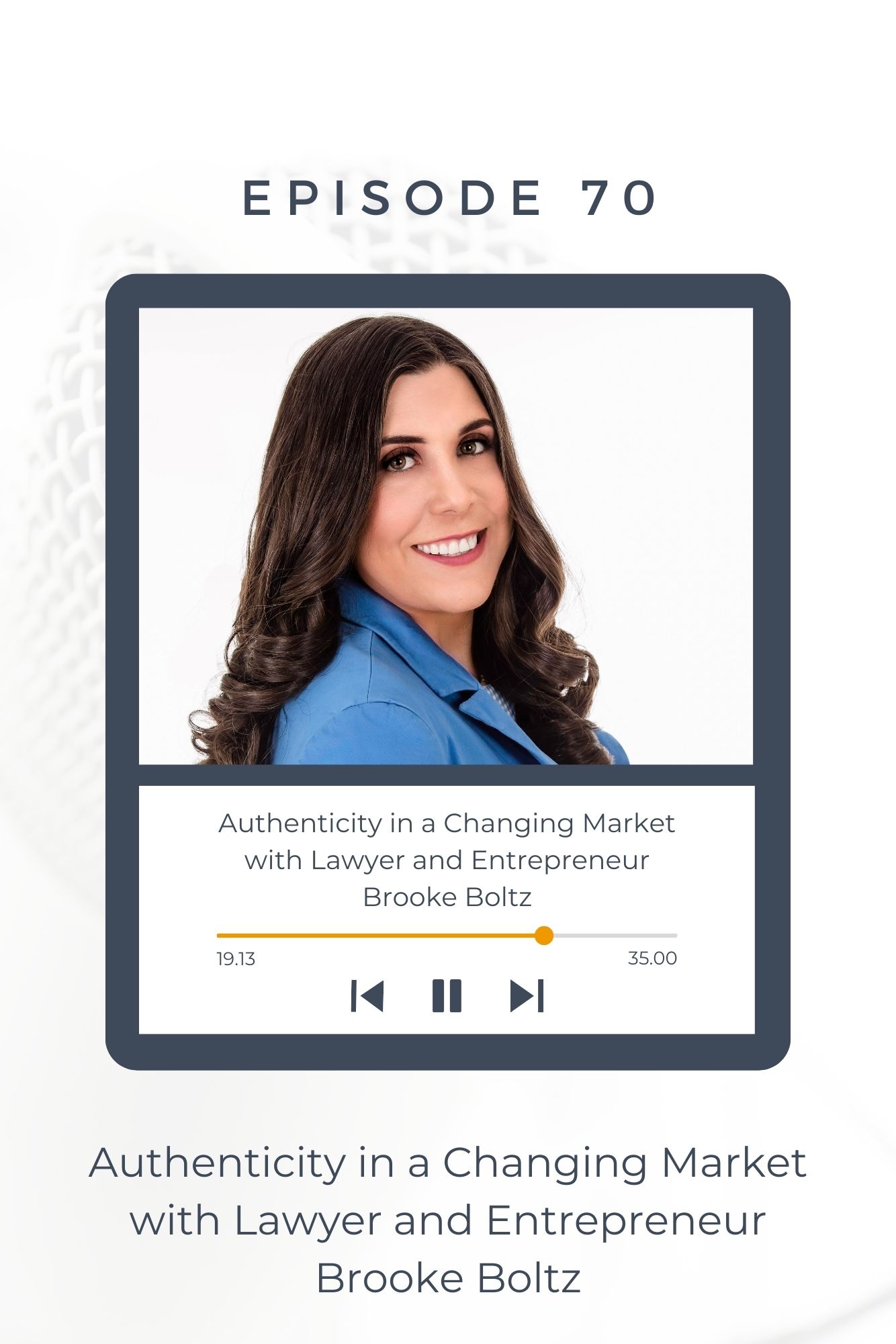 A picture of Brooke Boltz a woman lawyer and entrepreneur is a guest on the Christian business breakdown, a podcast for Christian women who are in business and discusses how to find authenticity in a changing market which is important for Christian women business owners.