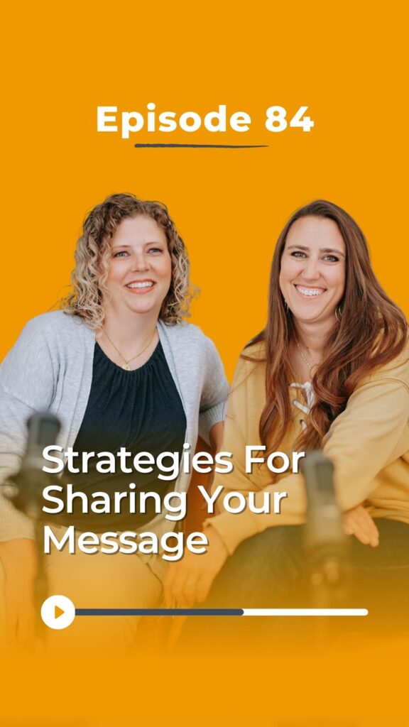 Two Christian women who are podcasters sitting with a yellow background and a graphic that says strategies for sharing your business for their Christian podcast for women business owners. 